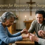 Prayers for Recovery from Surgery